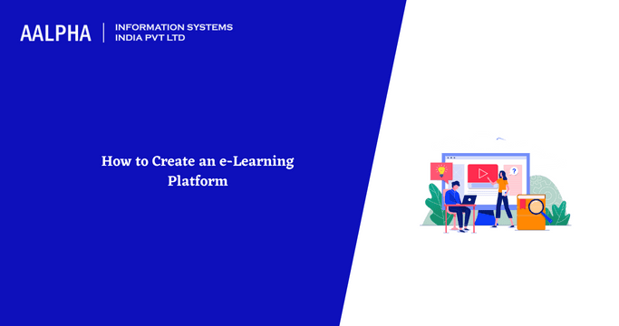 How to Create an e-Learning Platform