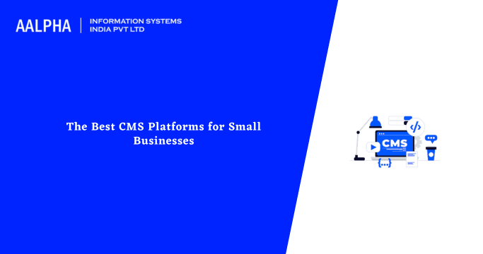 The Best CMS Platforms for Small Businesses 2026