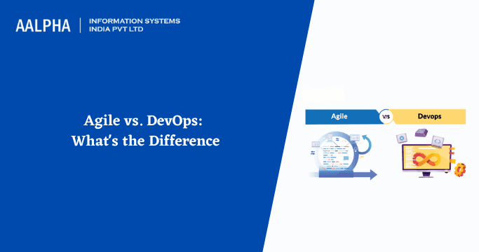 Agile vs. DevOps: What’s the Difference