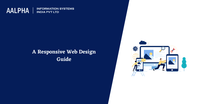 A Responsive Web Design Guide
