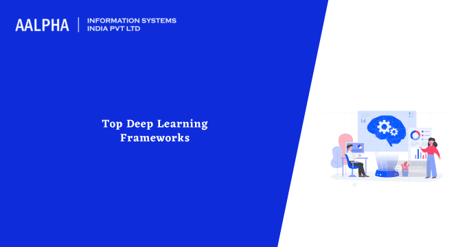 9 Top Deep Learning Frameworks