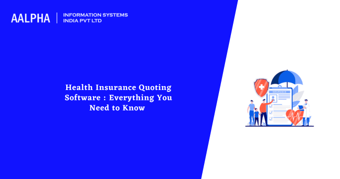 Health Insurance Quoting Software