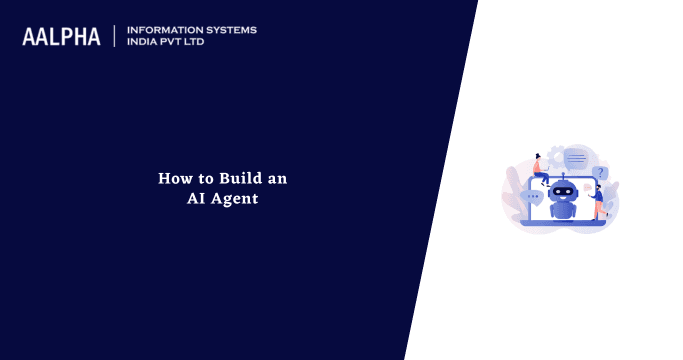How to Build an AI Agent