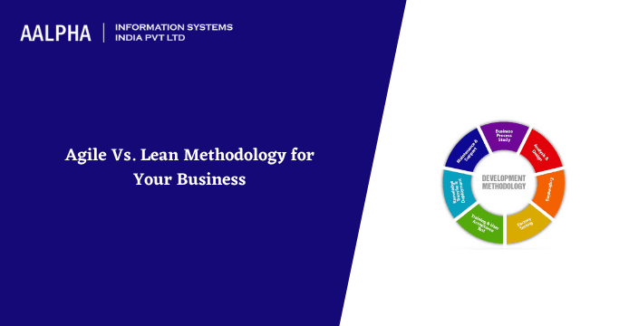 Agile Vs. Lean Methodology Difference