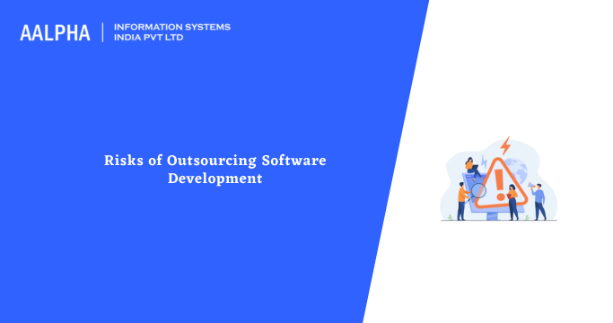 outsourcing software risks