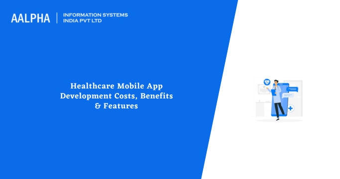 healthcare app development cost