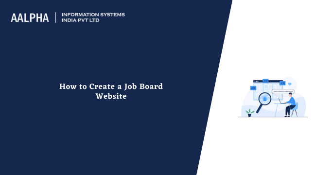How to Create a Job Board Website