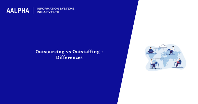 Outsourcing vs Outstaffing