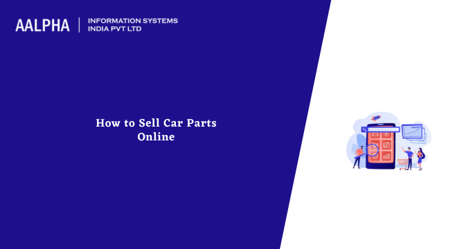 how to sell car parts online
