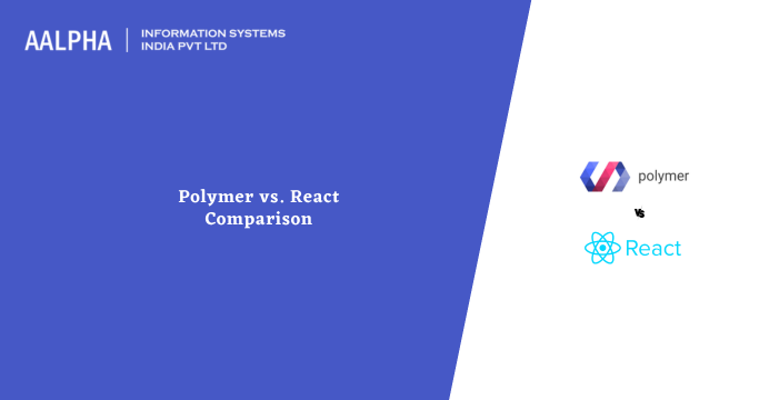 Polymer vs React