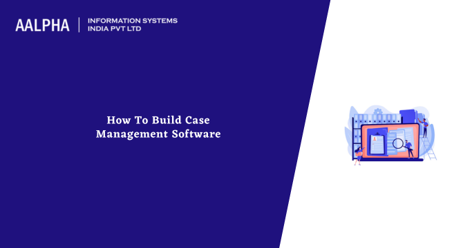 case management software development