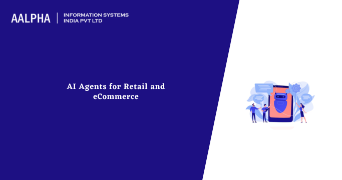 ai agents for retail and ecommerce